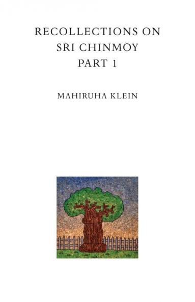 Recollections on Sri Chinmoy part 1