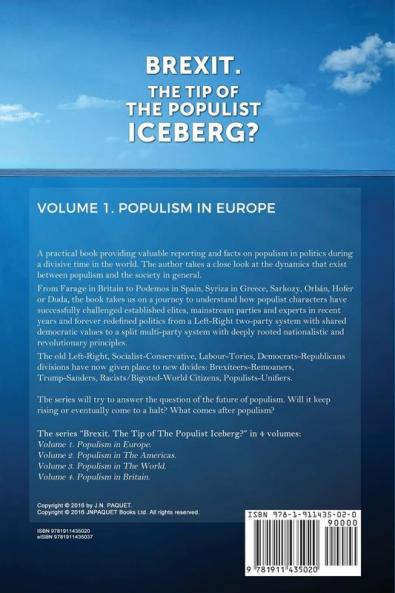 Brexit. The Tip of The Populist Iceberg?: Volume 1. Populism in Europe