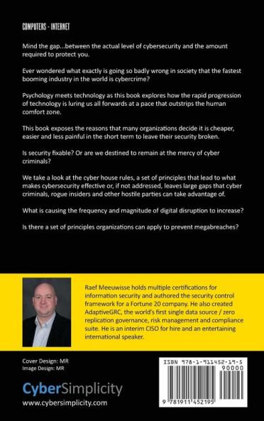 Cybersecurity Exposed: The Cyber House Rules