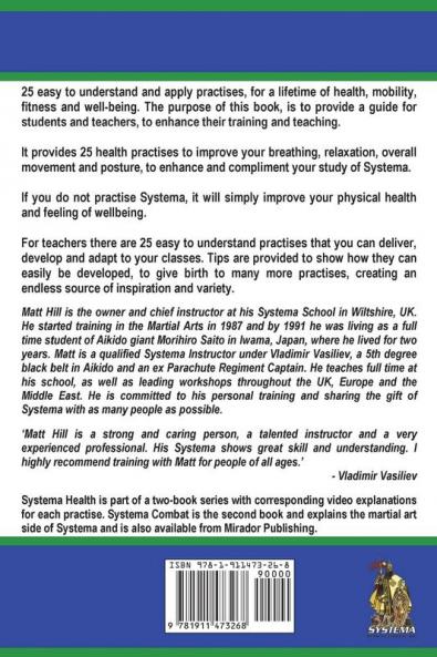 Systema Health: 25 Practises For A Lifetime Of Health Fitness and Wellbeing