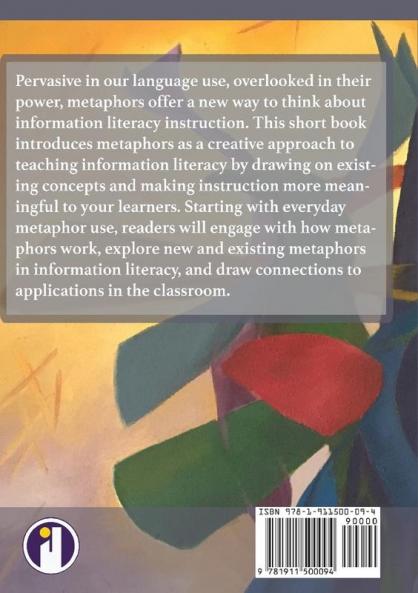 Learning Through Metaphor: an introduction to metaphors in information literacy