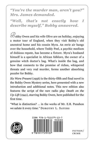 Six Were Present: A Bobby Owen Mystery: 35 (The Bobby Owen Mysteries)