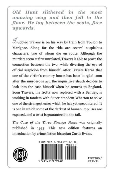 The Case of the Three Strange Faces: A Ludovic Travers Mystery: 10 (The Ludovic Travers Mysteries)