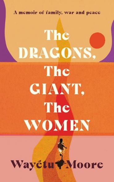 The Dragons the Giant the Women