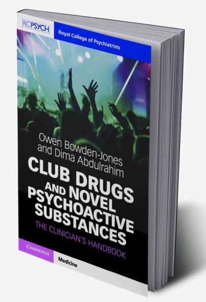 Club Drugs and Novel Psychoactive Substances