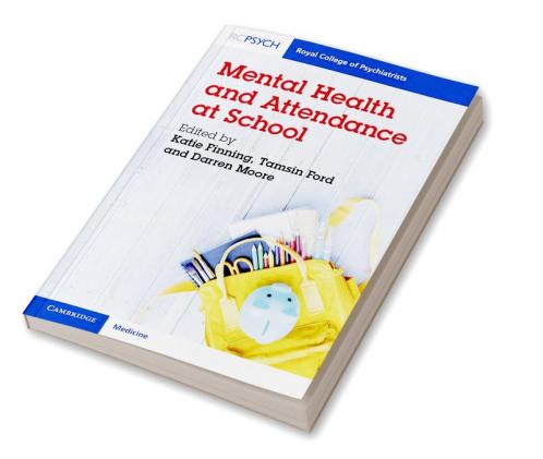 Mental Health and Attendance at School