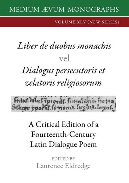 Liber de duobus monachis <vel> Dialogus persecutoris et zelatoris religiosorum