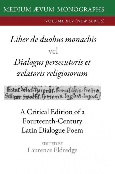 Liber de duobus monachis <vel> Dialogus persecutoris et zelatoris religiosorum