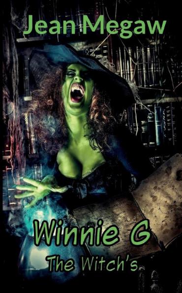 Winnie G: The Witches: 1 (Vol 1)