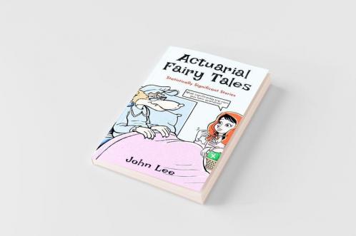 Actuarial Fairy Tales