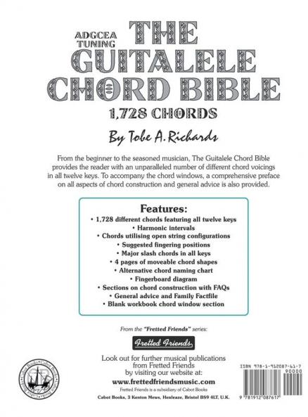The Guitalele Chord Bible: ADGCEA Standard Tuning 1728 Chords: FFHB40 (Fretted Friends Series)