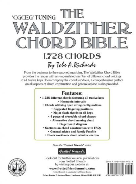 The Waldzither Chord Bible: CGCEG Standard 'C' Tuning 1728 Chords: FFHB29 (Fretted Friends Series)