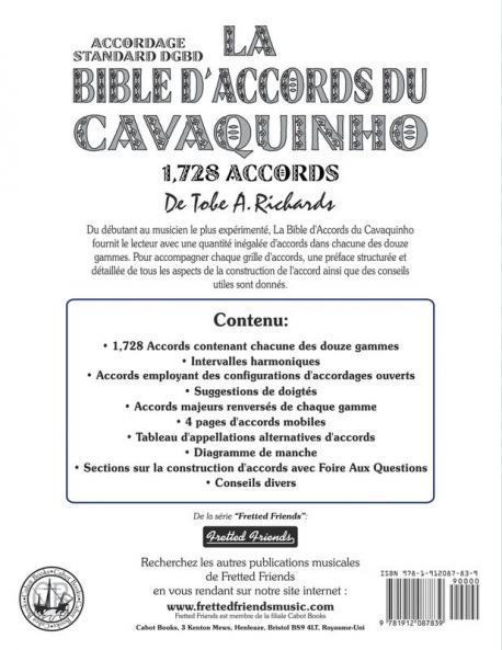 La Bible d'Accords du Cavaquinho: Accordage Standard DGBD 1728 Accords: FF20FR (Fretted Friends)
