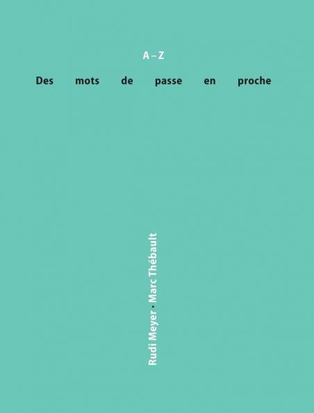 Des mots de passe en proche