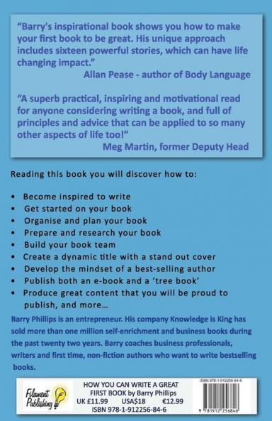 How You Can Write A Great First Book: Write Any Book On Any Subject: A Guide For Authors