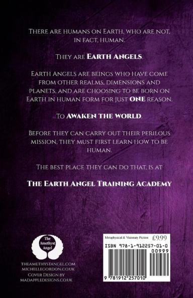 The Earth Angel Training Academy: 1 (Earth Angel Series)