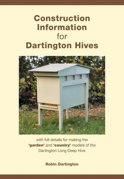 Construction Information for Dartington Hives