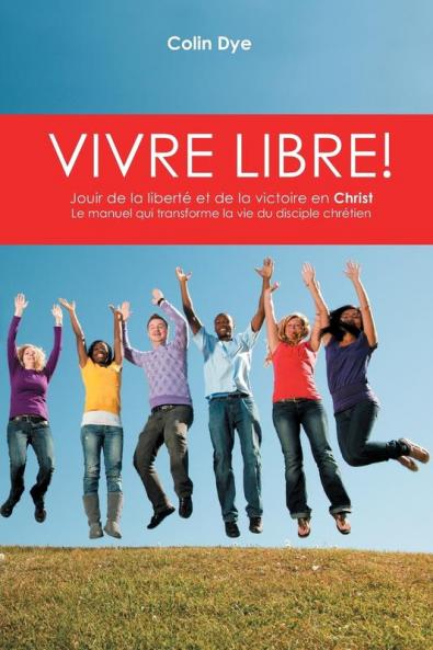 Vivre libre!