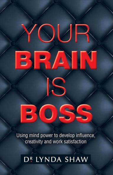 Your Brain is Boss