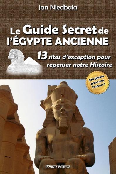 Le Guide Secret de l'Égypte Ancienne