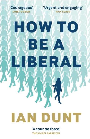 How to Be a Liberal