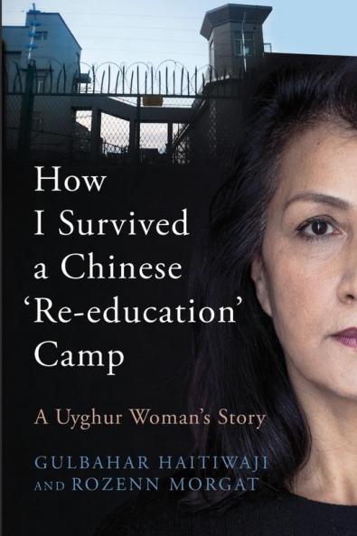 How I Survived A Chinese 'Re-education' Camp