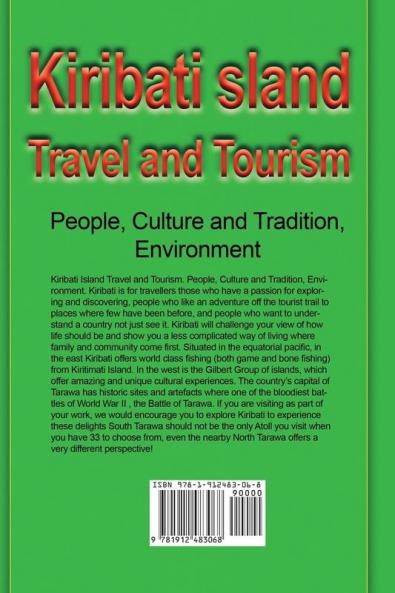 Kiribati Island Travel and Tourism: People Culture and Tradition Environment