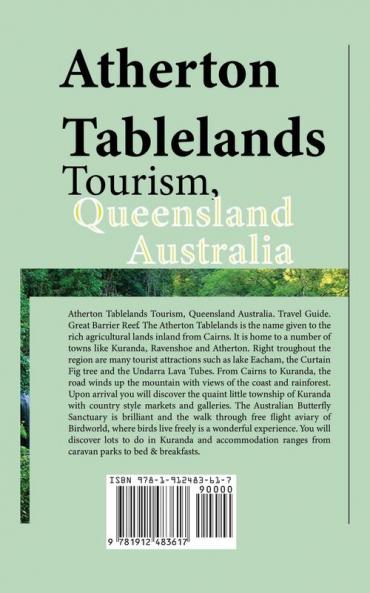 Atherton Tablelands Tourism Queensland Australia: Travel Guide