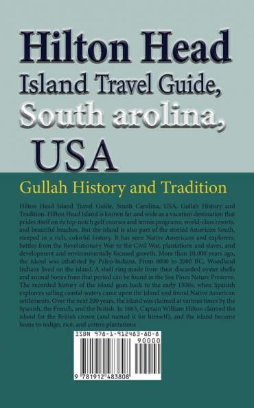 Hilton Head Island Travel Guide South Carolina USA: Gullah History and Tradition