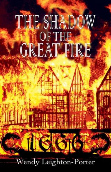 The Shadow of the Great Fire: 17 (Shadows of the Past)
