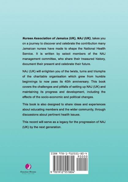 Nurses Association of Jamaica: 40 Years of Service