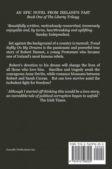 Tread Softly On My Dreams: 1 (Liberty Trilogy)