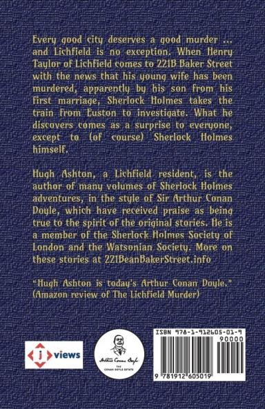 The Adventure of the Lichfield Murder: Featuring the celebrated consulting detective Mr. Sherlock Holmes and related by John H. Watson M.D.