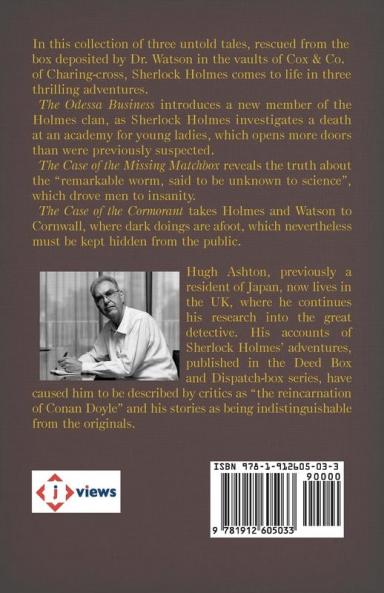 Tales from the Deed Box of John H. Watson M.D.: Three Untold Adventures of Sherlock Holmes: 1