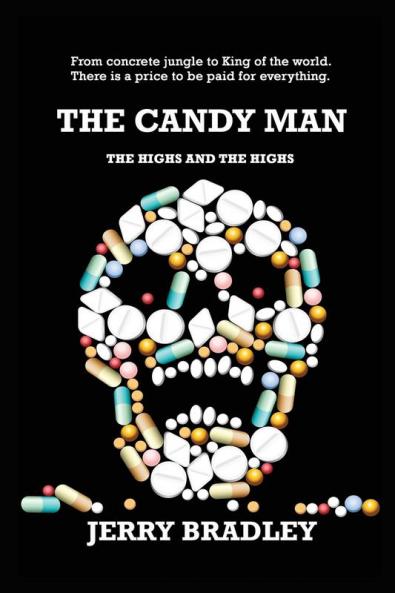 The Candy Man: The Highs and The Highs