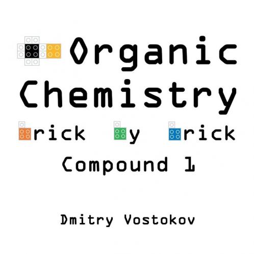 Organic Chemistry Brick by Brick Compound 1