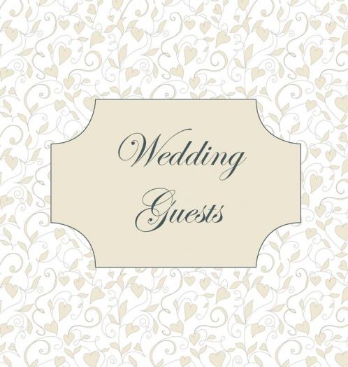 Vintage Wedding Guest Book Love Hearts Wedding Guest Book Bride and Groom Special Occasion Love Marriage Comments Gifts Well Wish's Wedding Signing Book (Hardback)