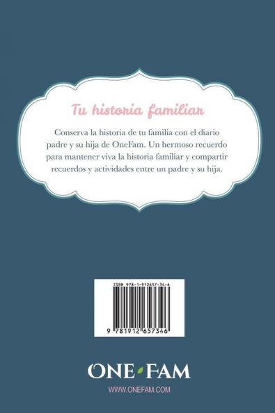 Tan Solo Papá Y Yo: Diario Padre-Hija