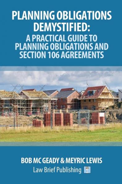 Planning Obligations Demystified