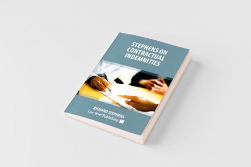 Stephens on Contractual Indemnities