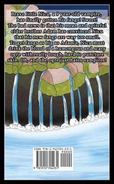 Big Fangs: 2 (Nicu - The Littlest Vampire)