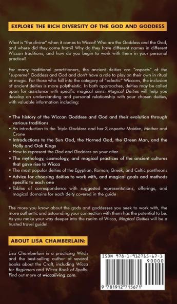 Wicca Magical Deities: A Guide to the Wiccan God and Goddess and Choosing a Deity to Work Magic With