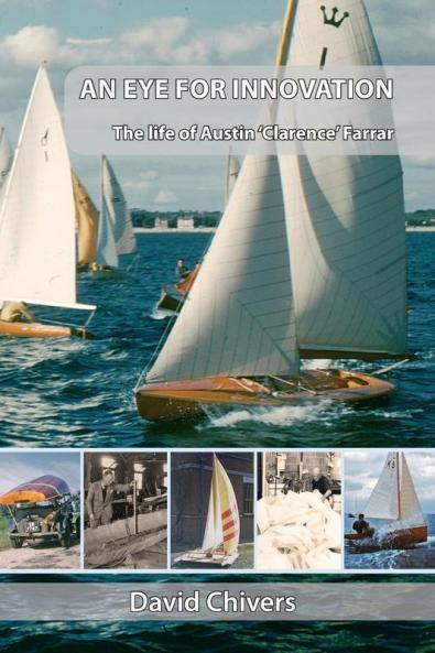 An Eye for Innovation: The Life of Austin 'Clarence' Farrar