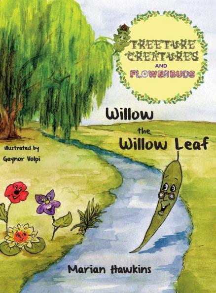 Willow the Willow Leaf: 2 (Treeture Creatures and Flowerbuds)