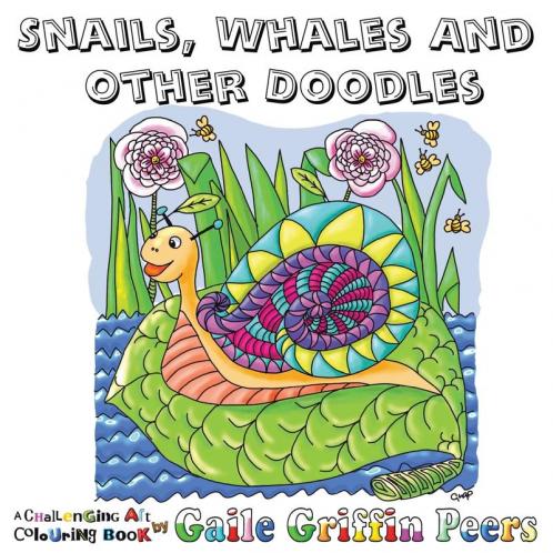 Snails Whales and other Doodles