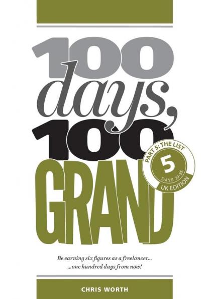 100 Days 100 Grand: Part 5 - The List (100 Days 100 Grand Partwork Editions)