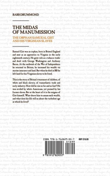 The Midas of Manumission: The Orphan Samuel Gist and his Virginian Slaves