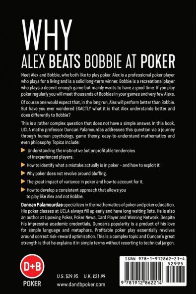Why Alex Beats Bobbie at Poker