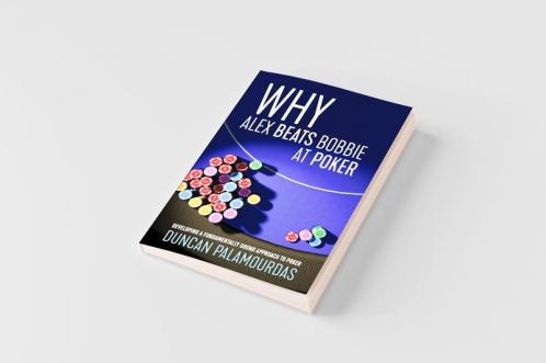 Why Alex Beats Bobbie at Poker