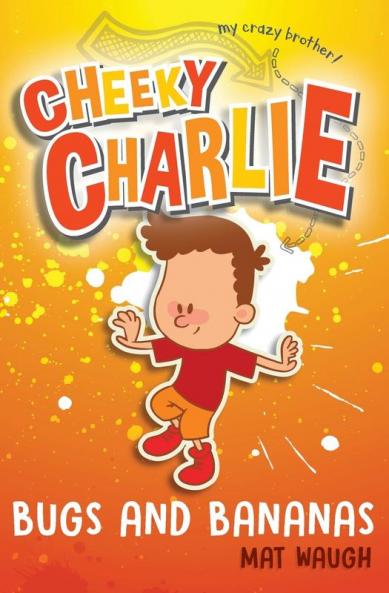 Cheeky Charlie: Bugs and Bananas: 2